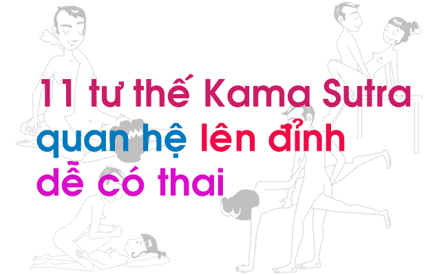 11 tu the kama sutra giup nu len dinh de co thai tot